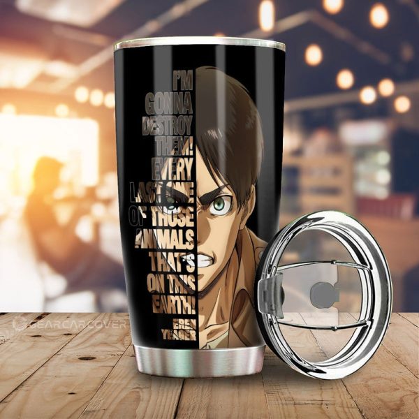 Eren Yeager Quotes Tumbler Cup Custom Attack On Titan Anime Car Accessories